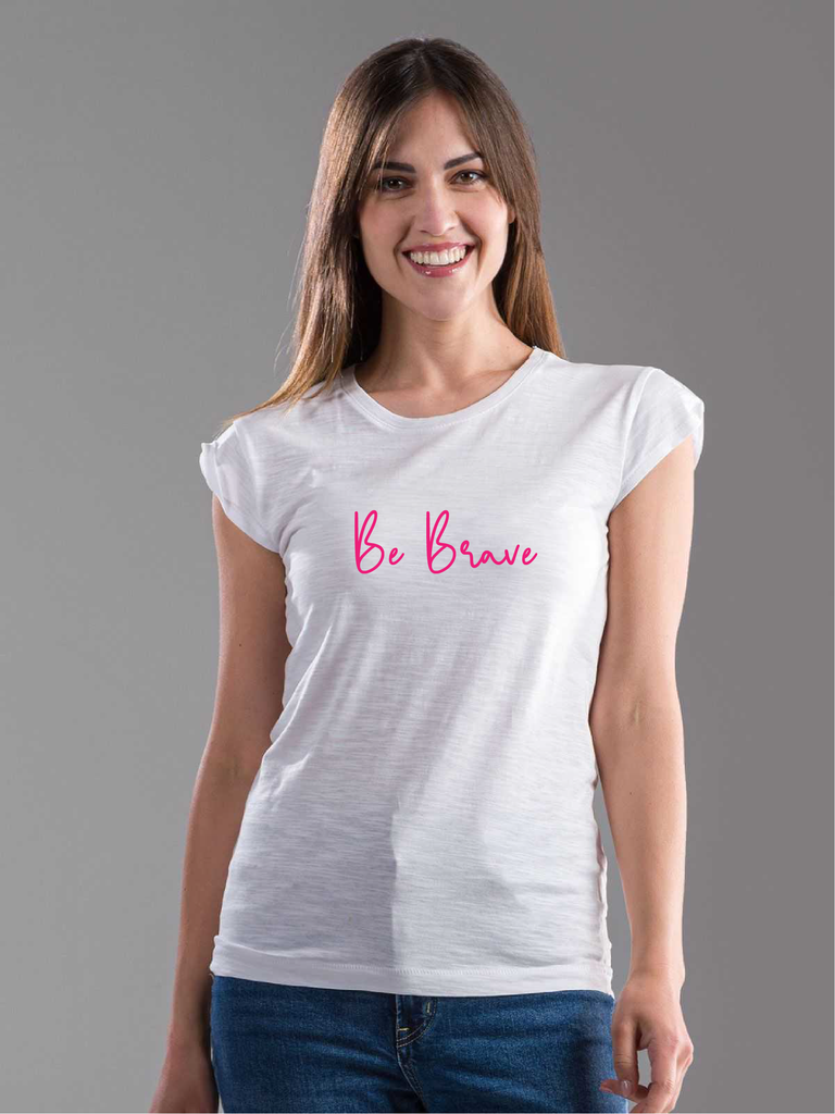 Tshirt Be Brave - Be Brave Boutique